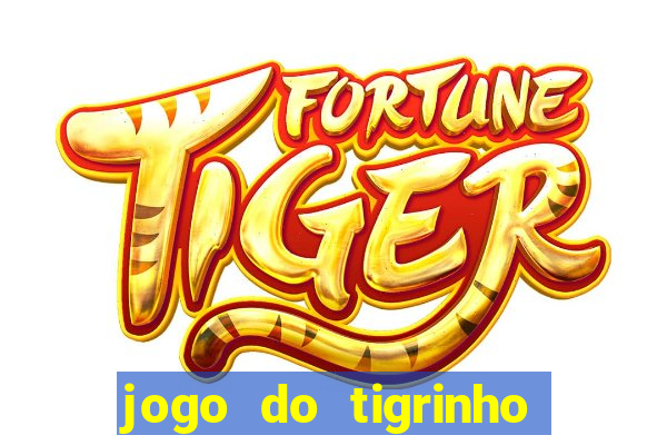 jogo do tigrinho que ganha dinheiro de verdade no pix